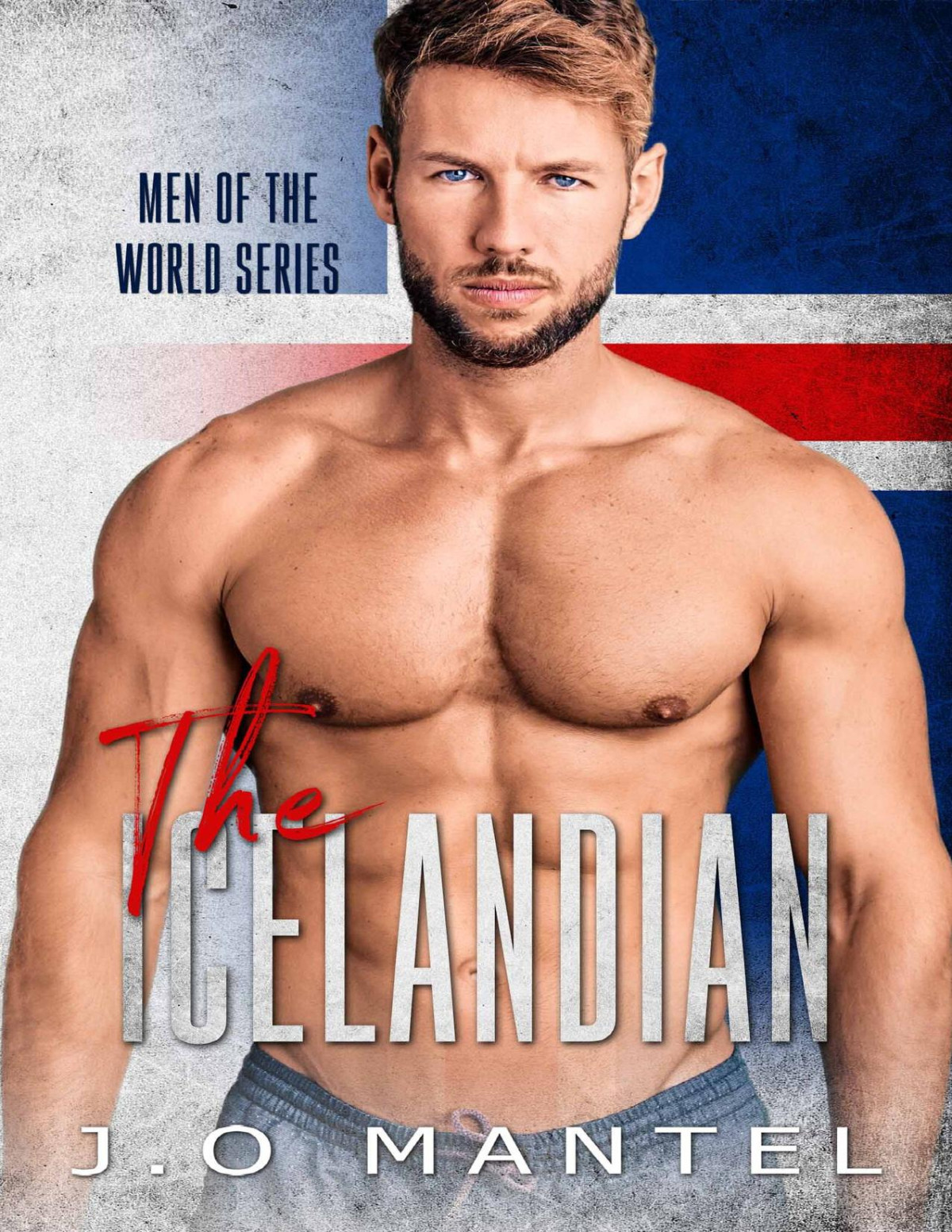 The Icelandian Men Of The World Book 10 Jo Mantel