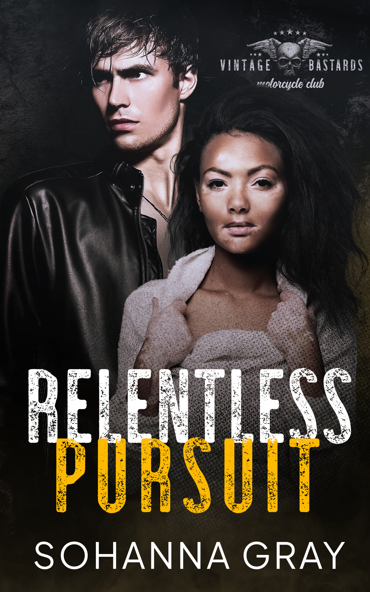 Relentless Pursuit A Bwwm Mc Romance Vintage Bastards Mc Book 2 Sohanna Gray