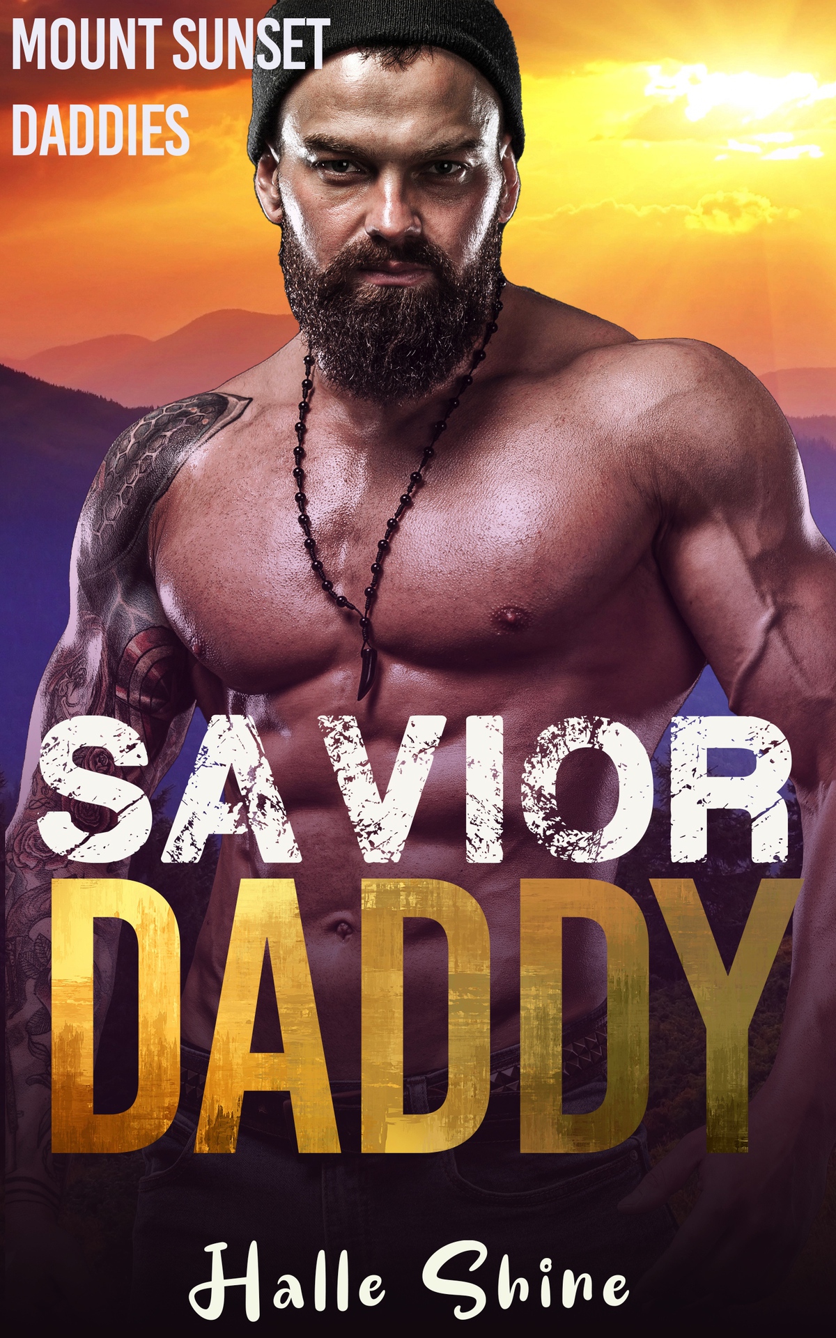 Savior Daddy An Age Play Age Gap Ddlg Romance Mount Sunset Daddies Book 1 Halle Shine