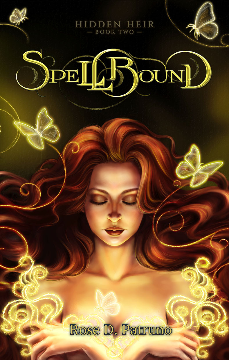 Spellbound Hidden Heir Book 2 Rose D Patruno