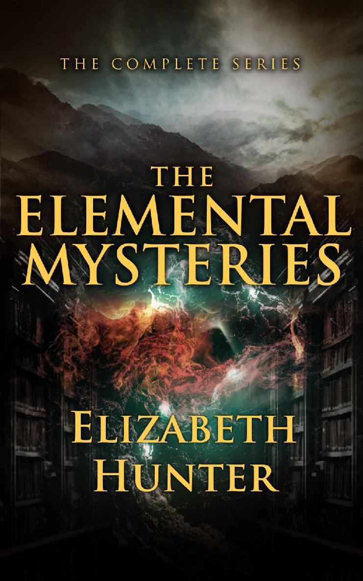 The Elemental Mysteries Complete Series Elizabeth Hunter