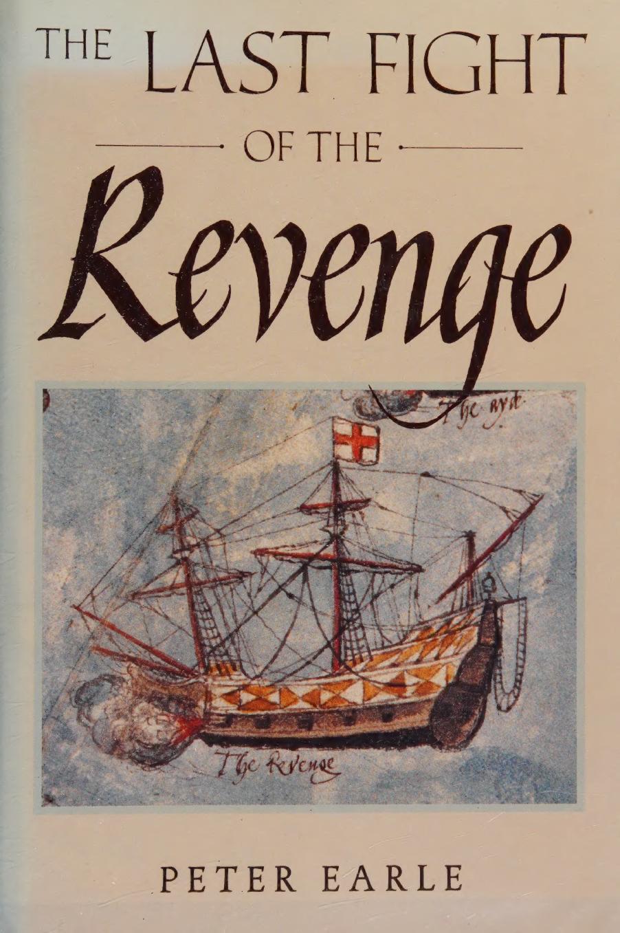 The Last Fight Of The Revenge Earle Peter