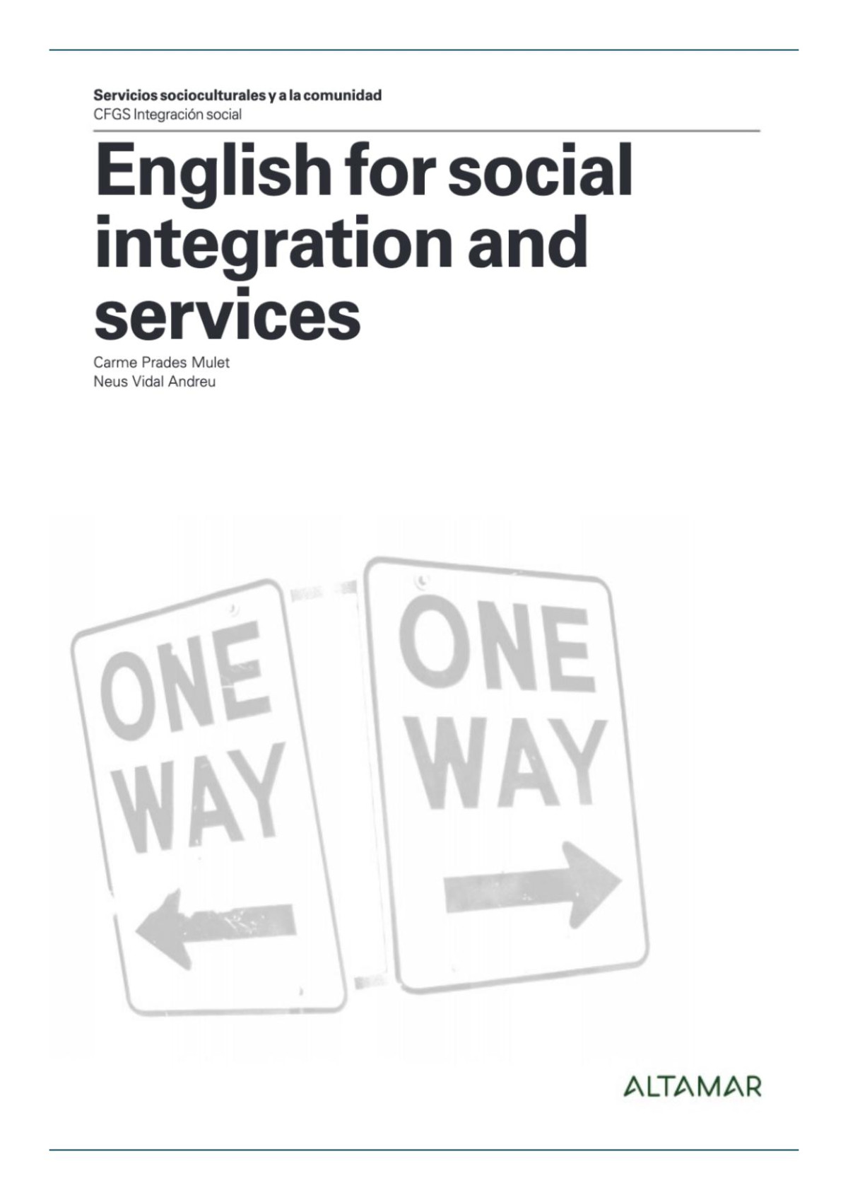 English For Social Integration And Services Carme Prades Mulet
