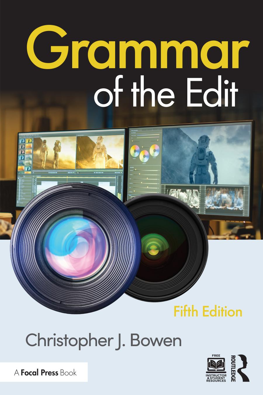 Grammar Of The Edit Fifth Edition Christopher J Bowen