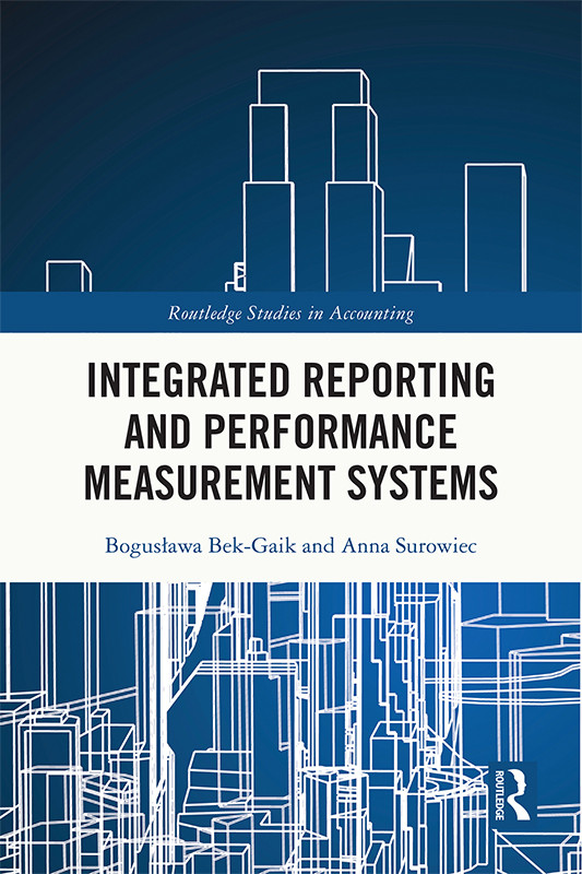 Integrated Reporting And Performance Measurement Systems Bogusawa Bekgaikanna Surowiec