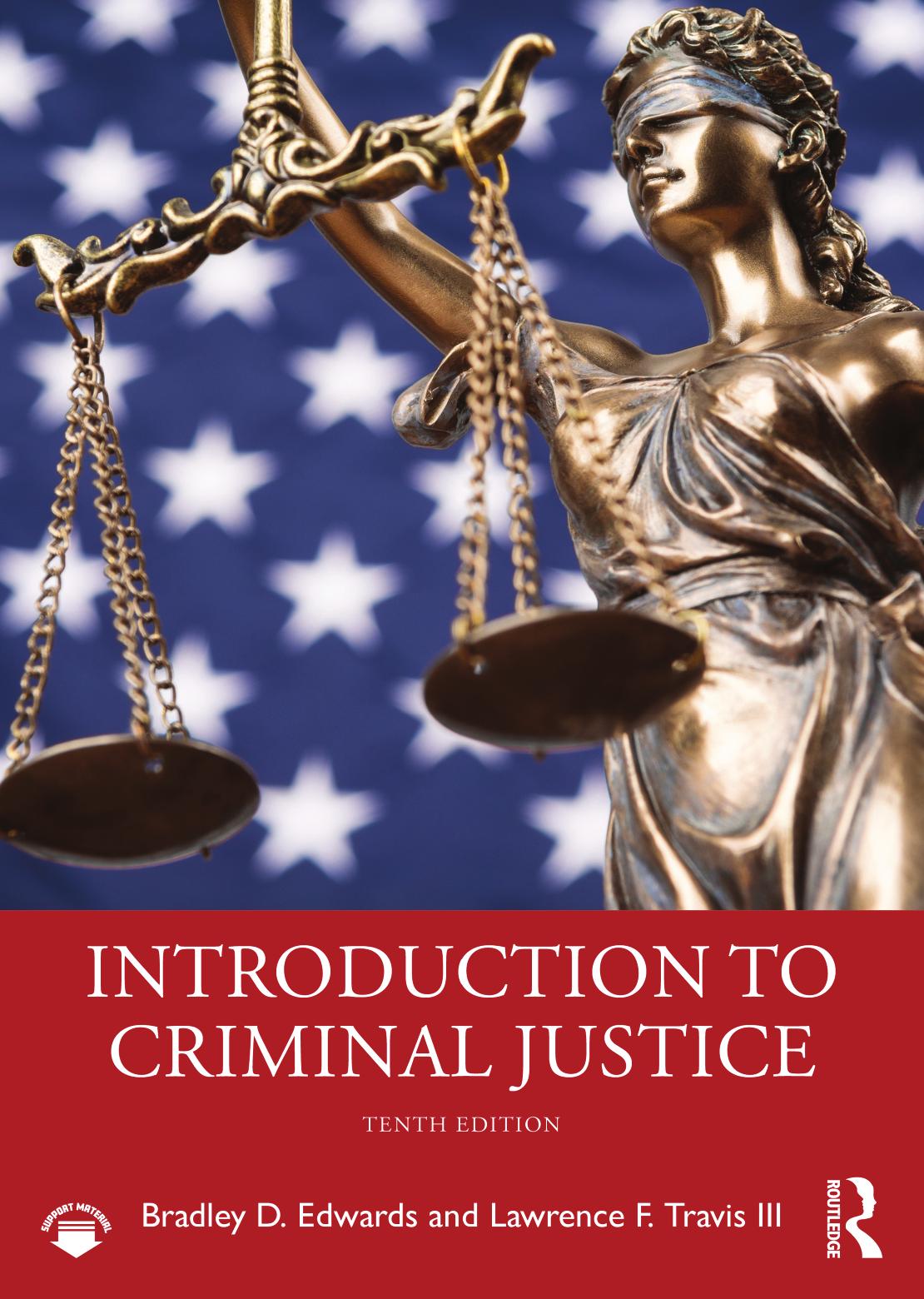 Introduction To Criminal Justice Tenth Bradley D Edwards Lawrence F Travis