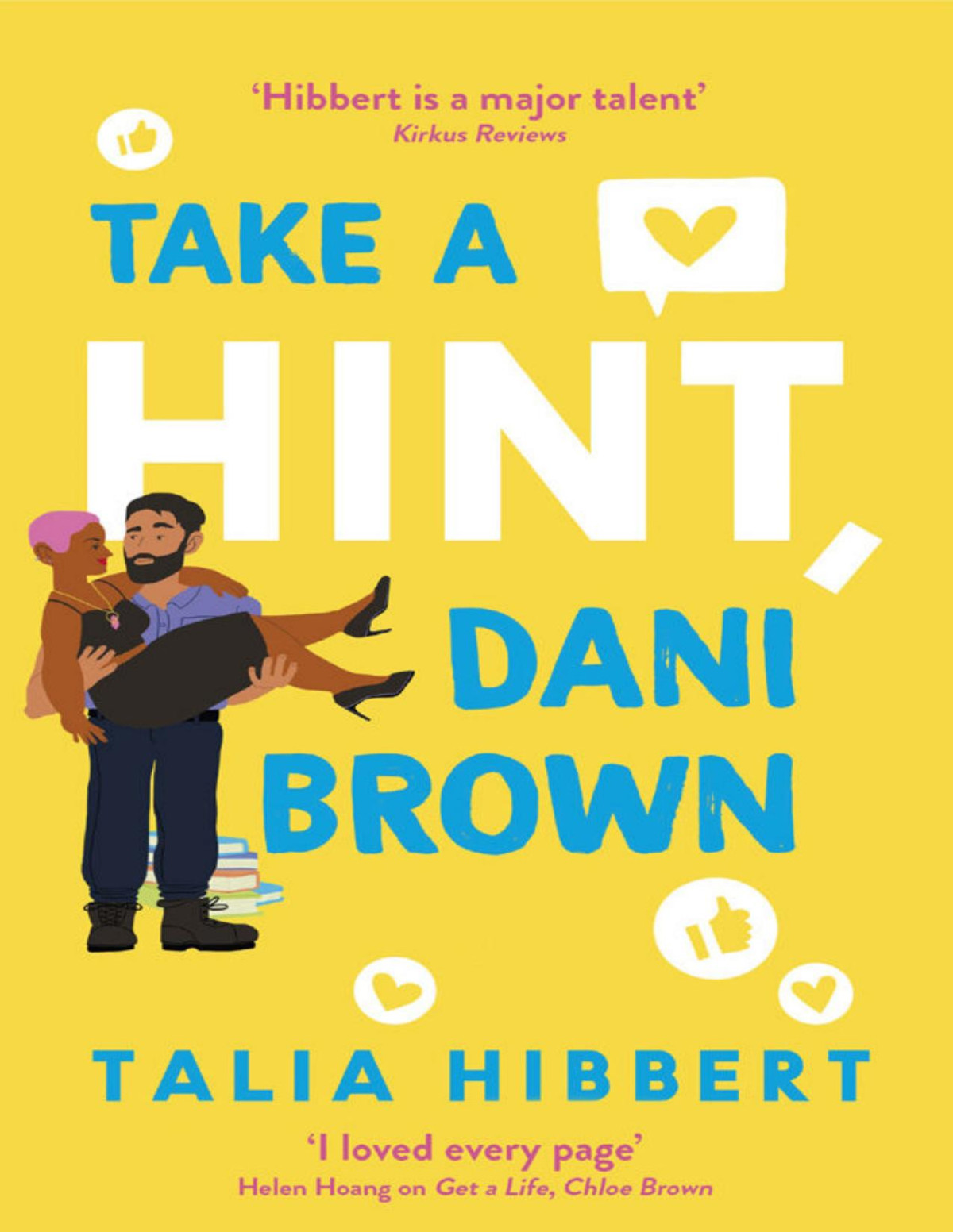 Take A Hint Dani Brown Talia Hibbert