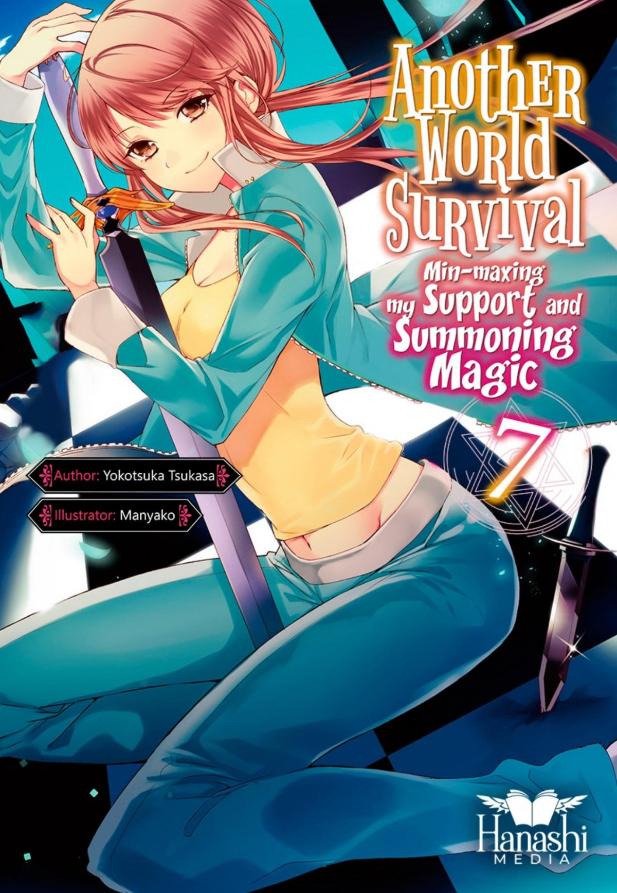 Another World Survival Minmaxing My Support And Summoning Magic Volume 07 Yokotsuka Tsukasa