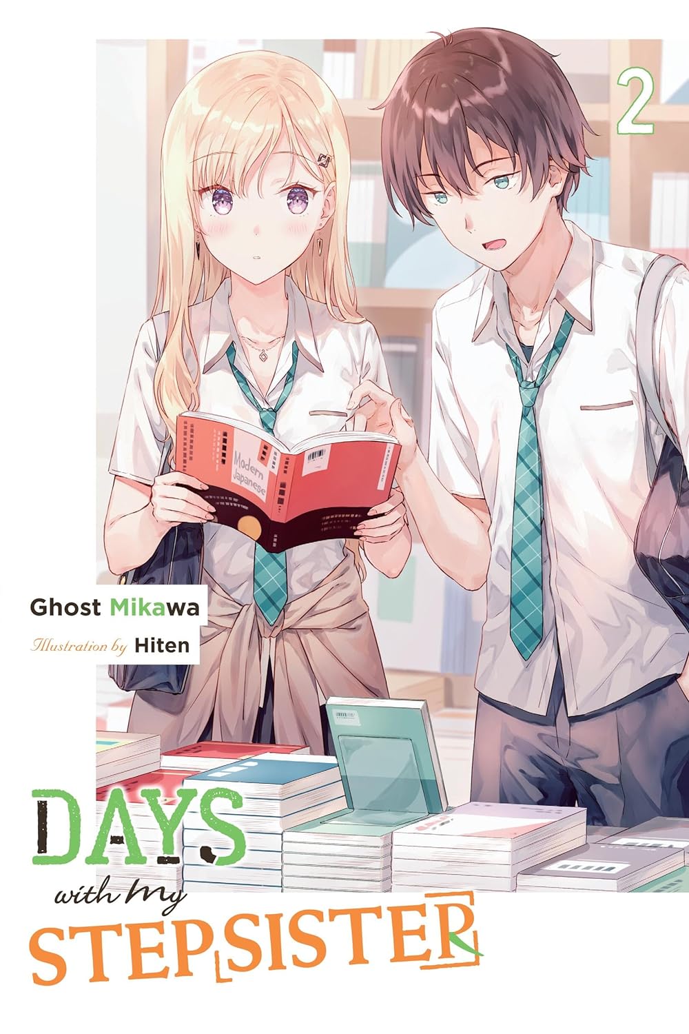Days With My Stepsister Vol 2 Light Novel Days With My Stepsister Light Novel 2 1st Edition Ghost Mikawa