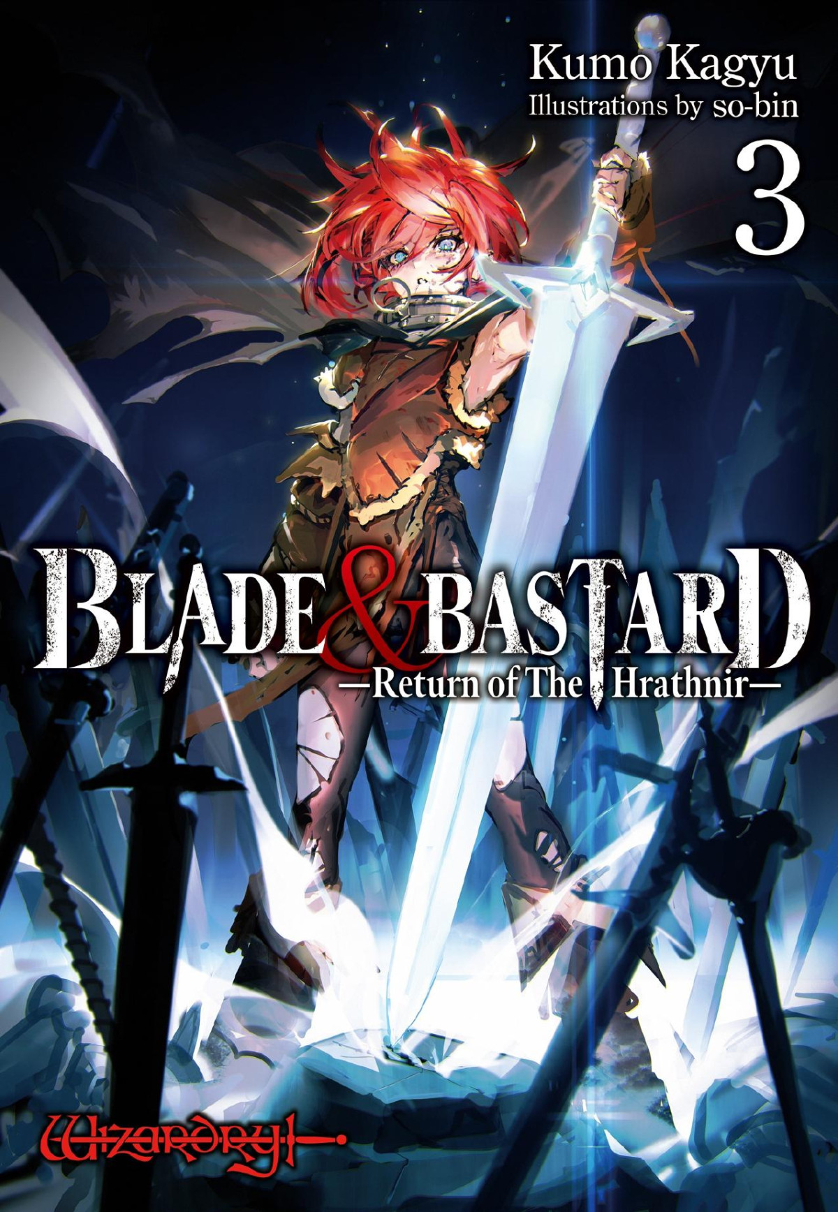 Blade Bastard Return Of The Hrathnir Volume 3 Kumo Kagyu