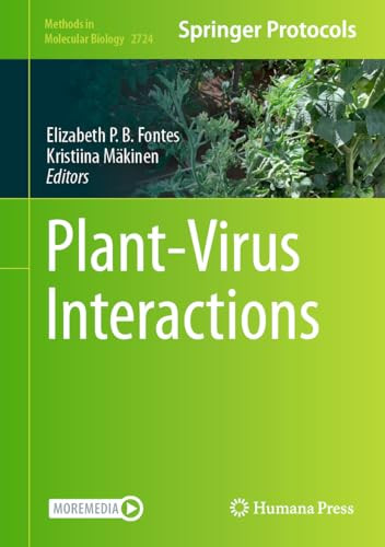 Plantvirus Interactions Methods In Molecular Biology 2724 1st Ed 2024 Edition Universidade Federal De Viosa