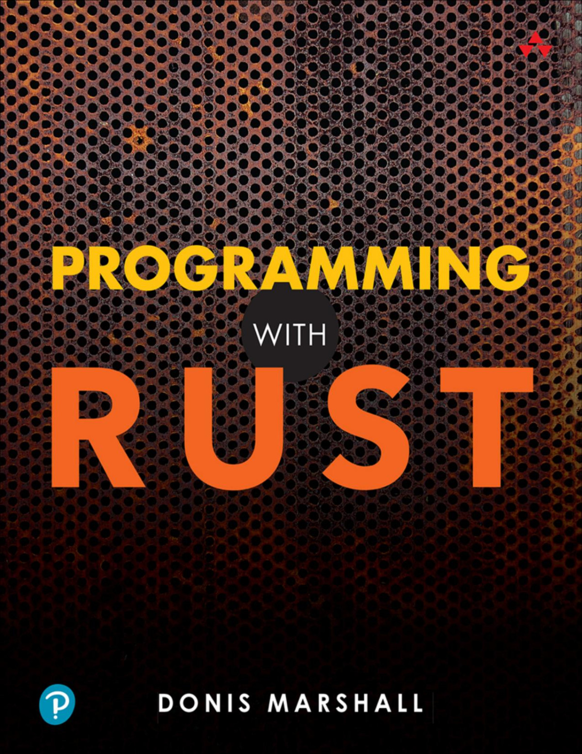 Programming With Rust Donis Marshall