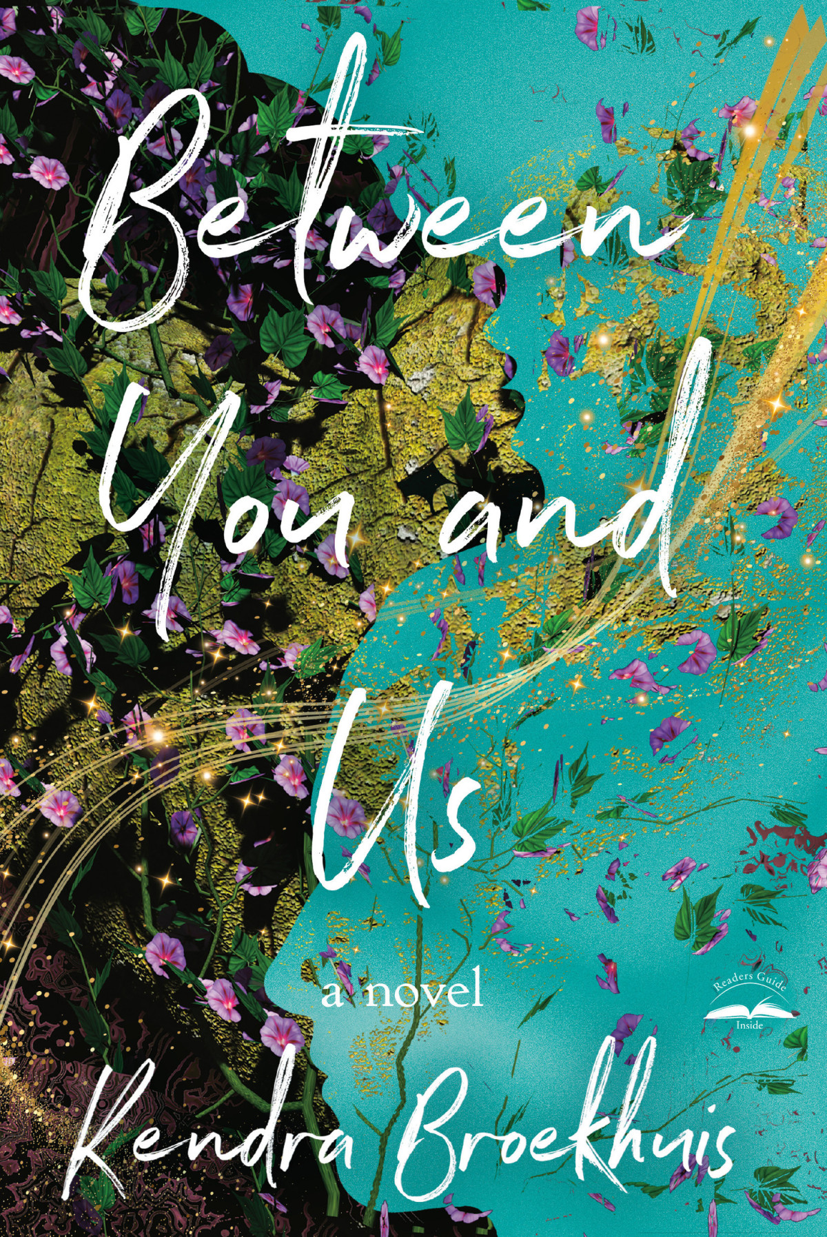 Between You And Us A Novel Kendra Broekhuis
