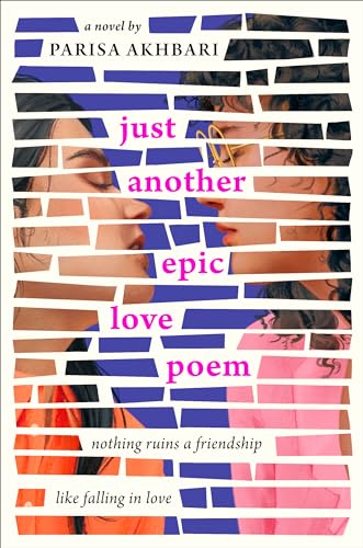 Just Another Epic Love Poem 1st Edition Parisa Akhbari