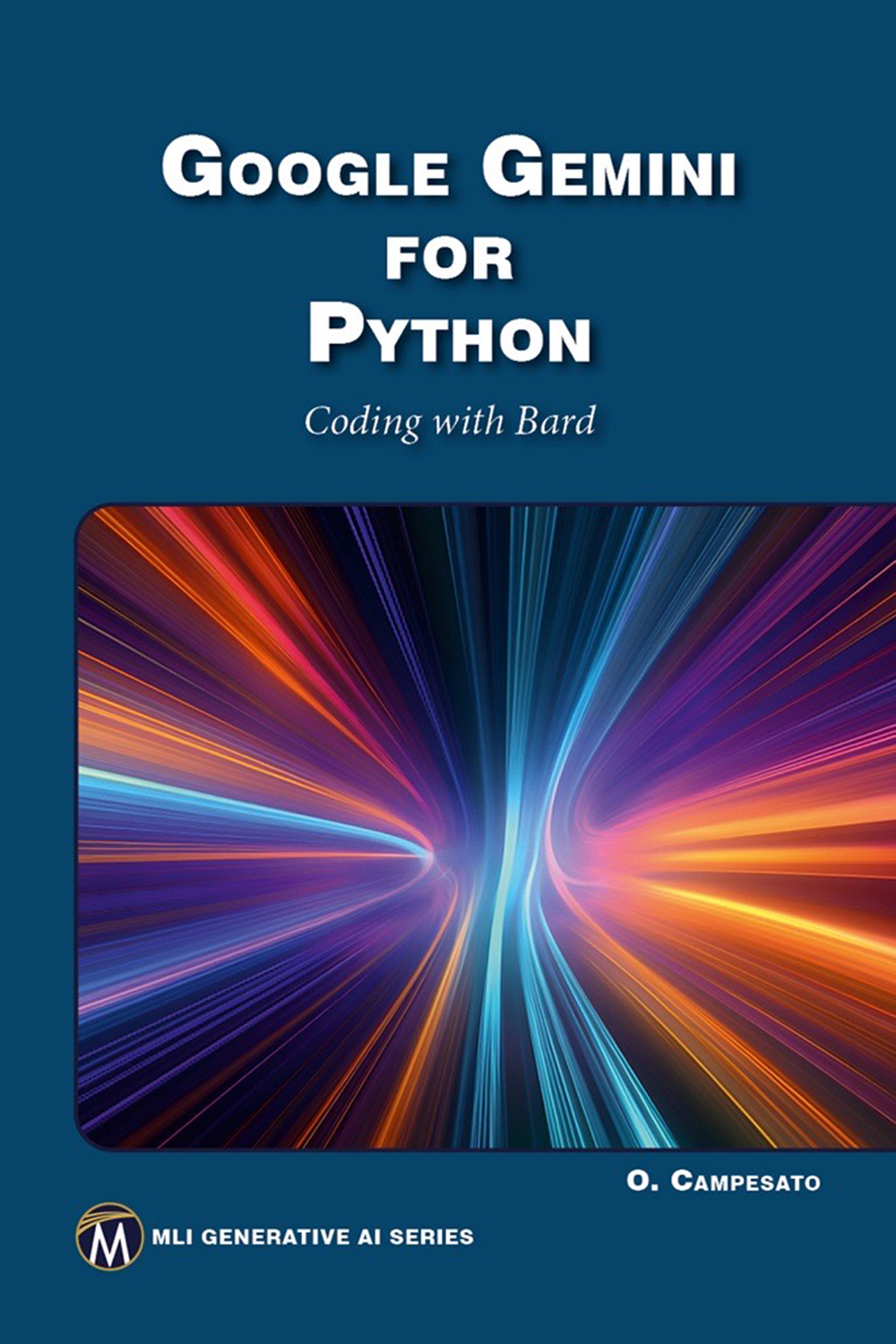 Google Gemini For Python Coding With Bard Oswald Campesato