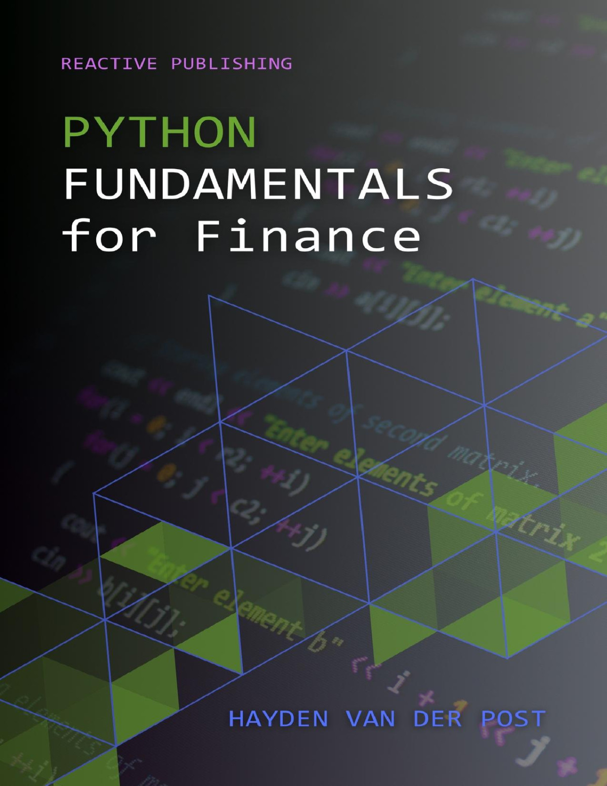 Python Fundamentals For Finance A Survey Of Algorithmic Options Trading With Python Van Der Post