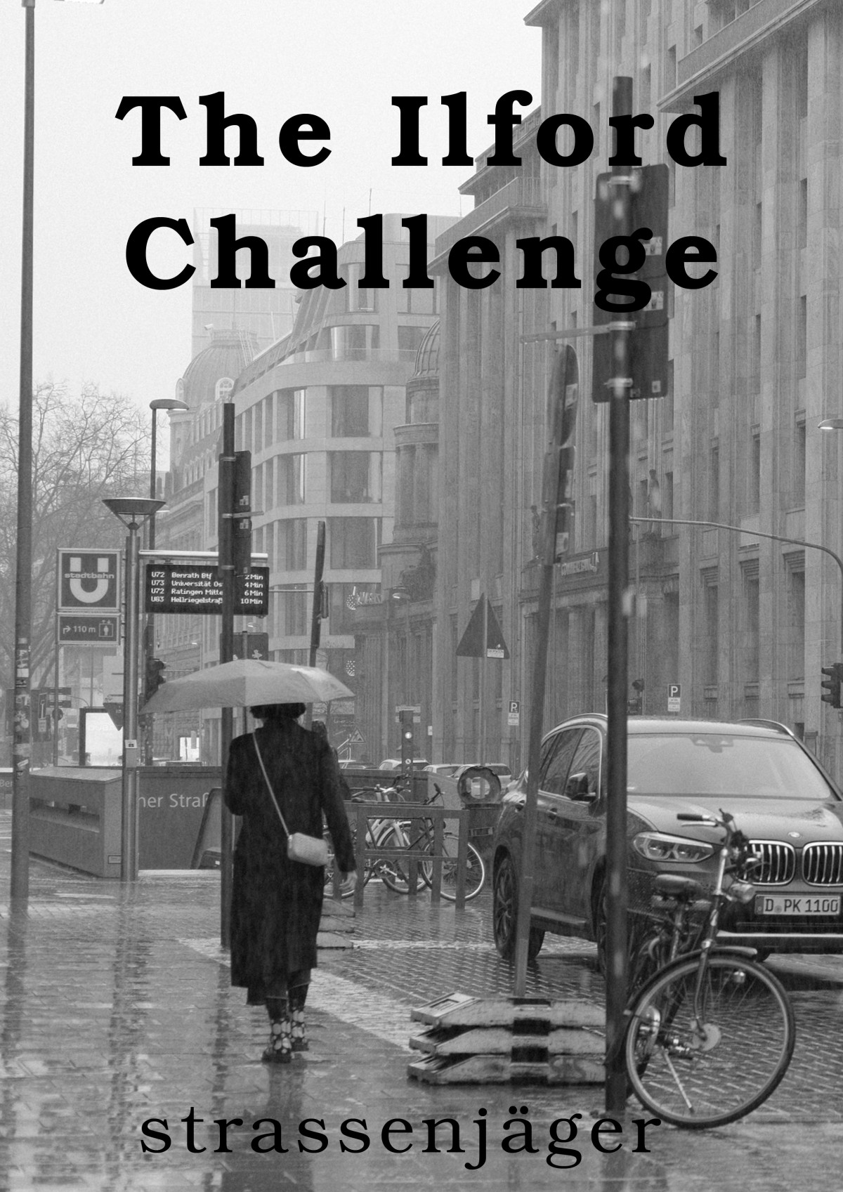 Street Photography The Ilford Challenge 2nd Edition Strassenjger