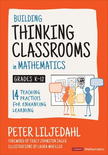 Building Thinking Classrooms In Mathematics Grades K12 Peter Liljedahl