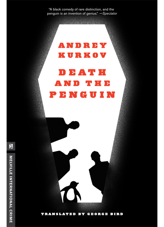Death And The Penguin Andrey Kurkov