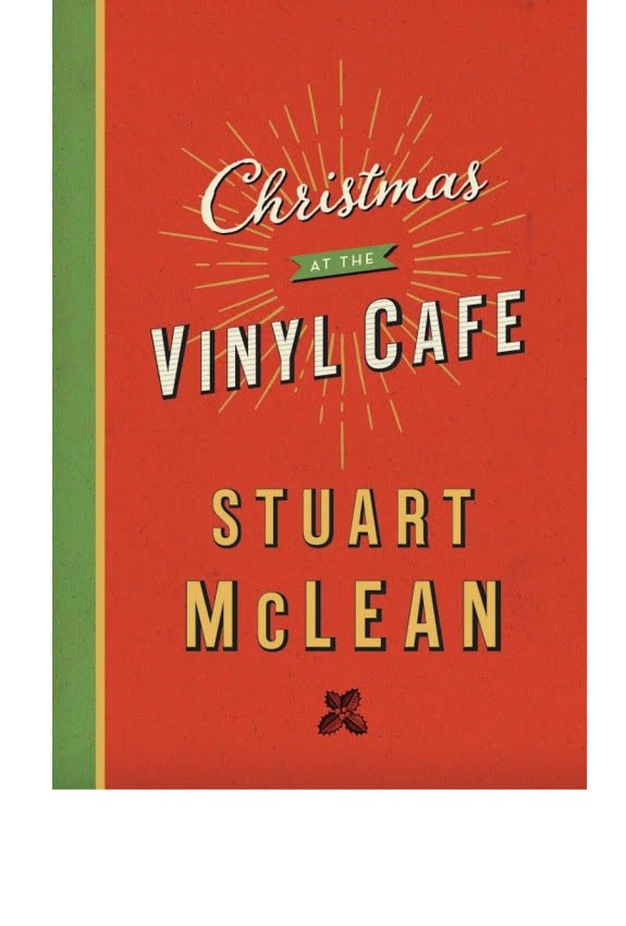Christmas At The Vinyl Cafe Stuart Mclean