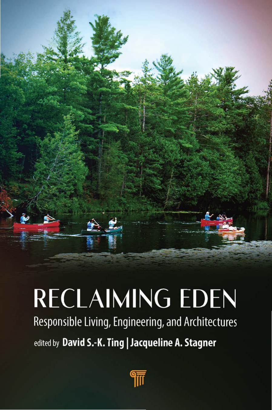 Reclaiming Eden David S K Ting Jacqueline A Stagner