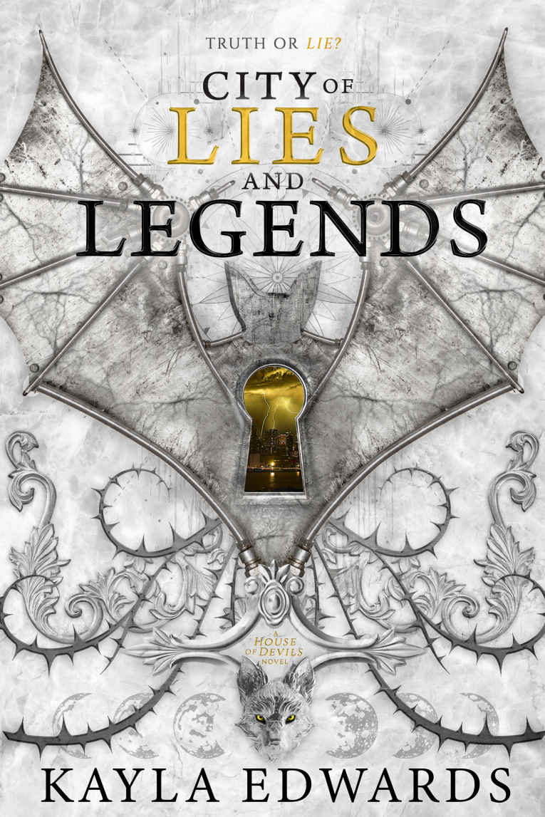 City Of Lies And Legends House Of Devils Book 3 Kayla Edwards
