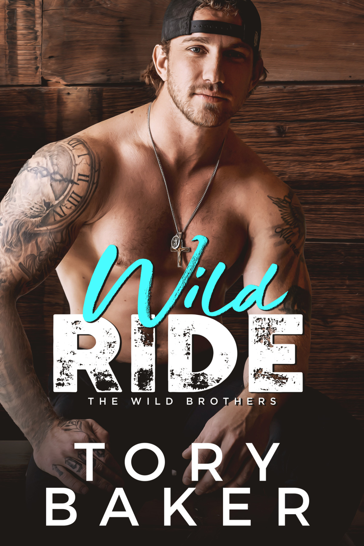 Wild Ride The Wild Brothers Tory Baker
