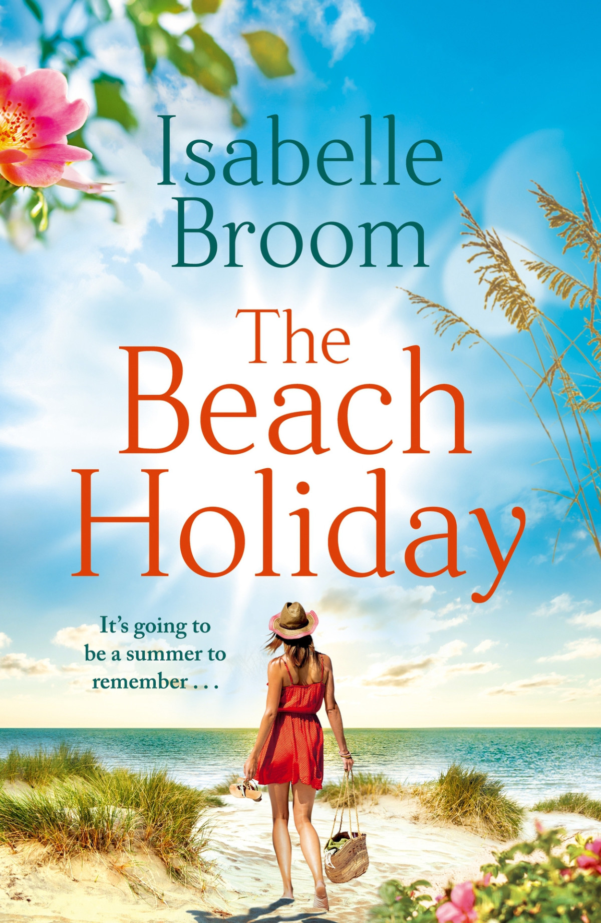 The Beach Holiday Escape For The Summer With This Gorgeous New Holiday Romance Isabelle Broom