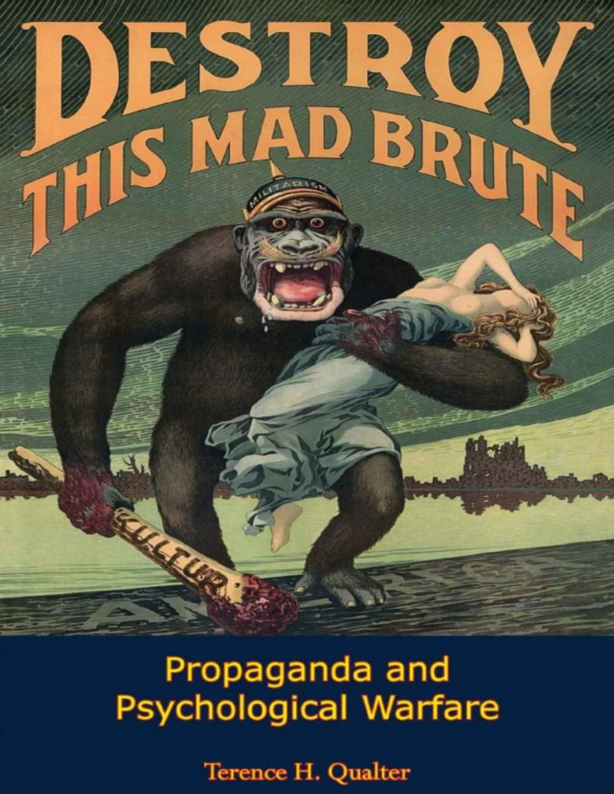 Propaganda And Psychological Warfare Terence H Qualter