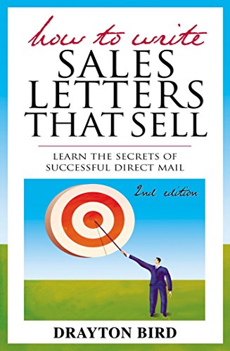 How To Write Sales Letters That Sell 2nd Bird Drayton Drayton Bird