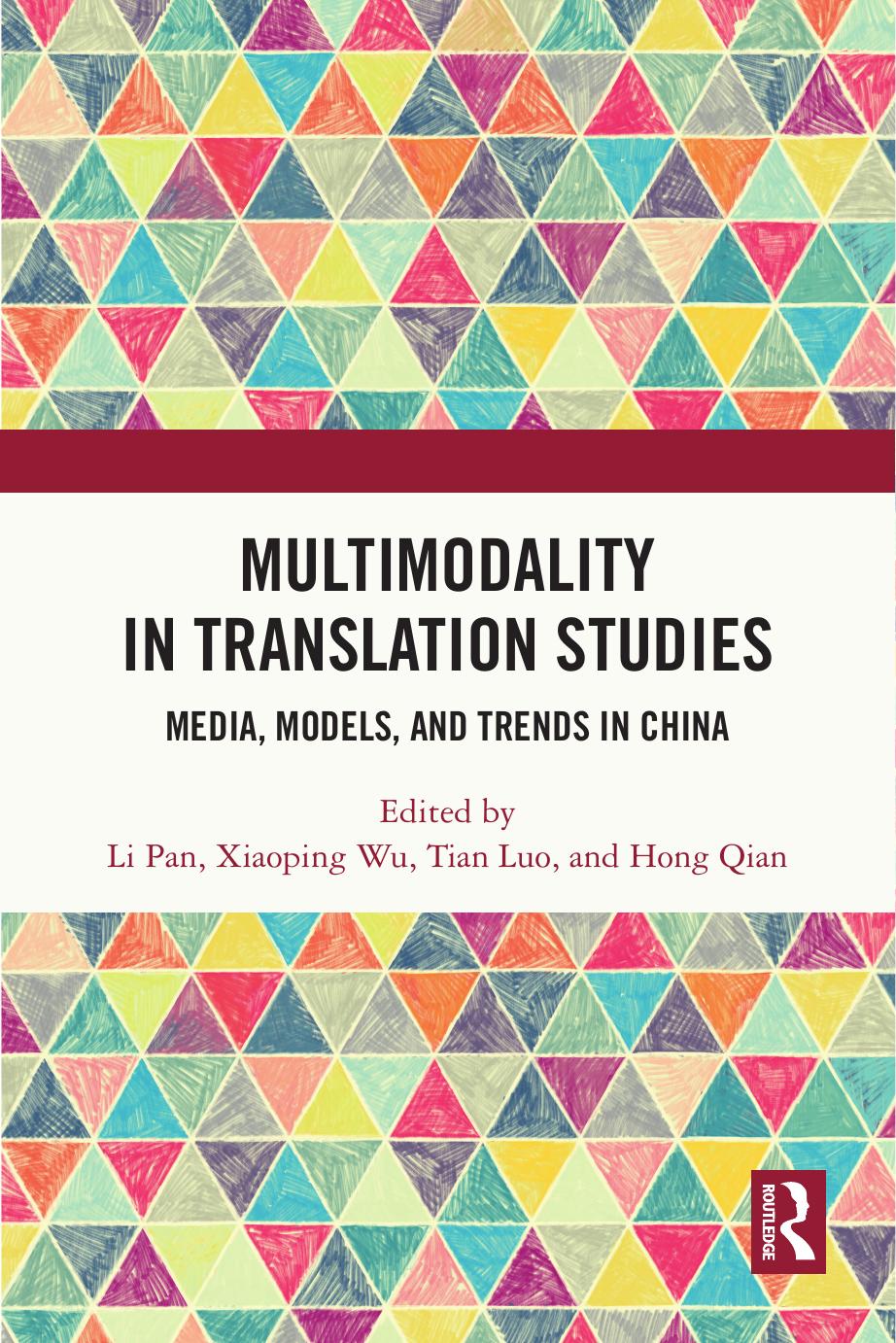Multimodality In Translation Studies 1st Edition Pan Li Edt Wu