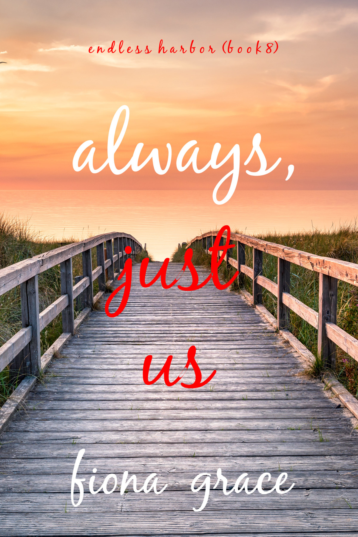 Always Just Us Fiona Grace