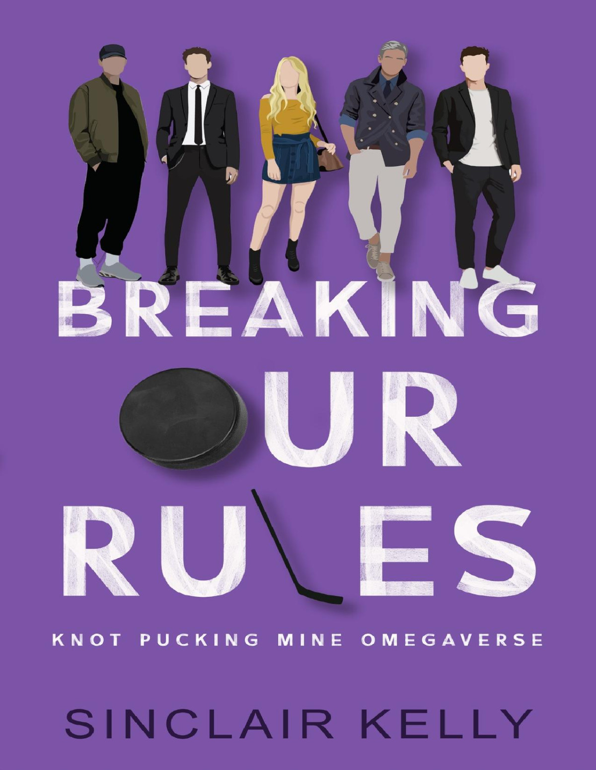 Breaking Our Rules Knot Pucking Mine Omegaverse Book 2 1st Edition Sinclair Kelly
