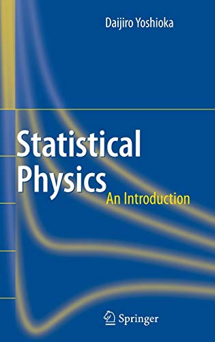 Statistical Physics An Introduction 2007th Edition Yoshioka