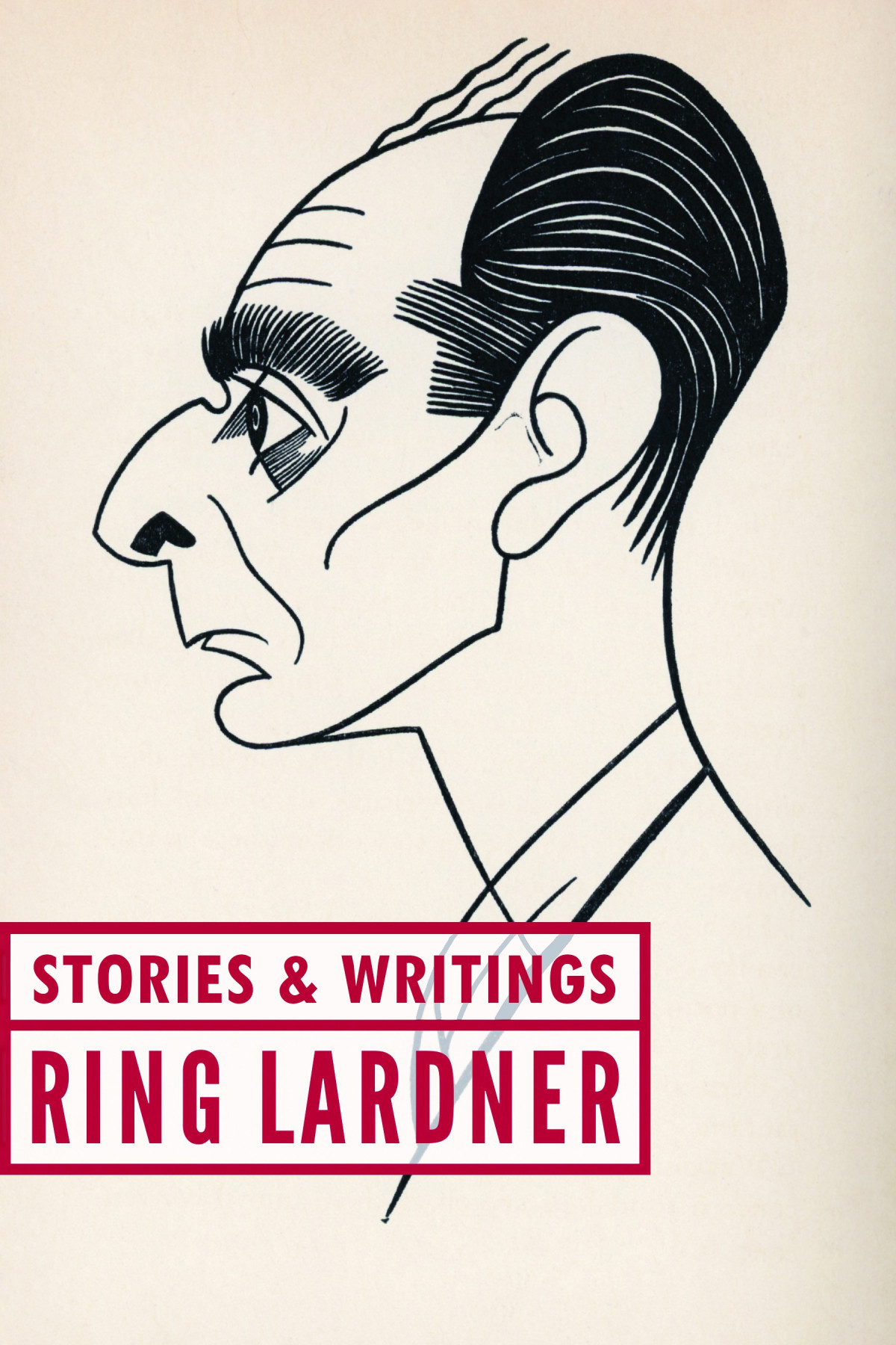 Stories And Writings Ring Lardner