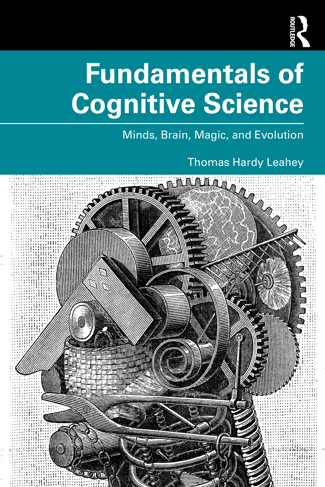 Fundamentals Of Cognitive Science Thomas Hardy Leahey