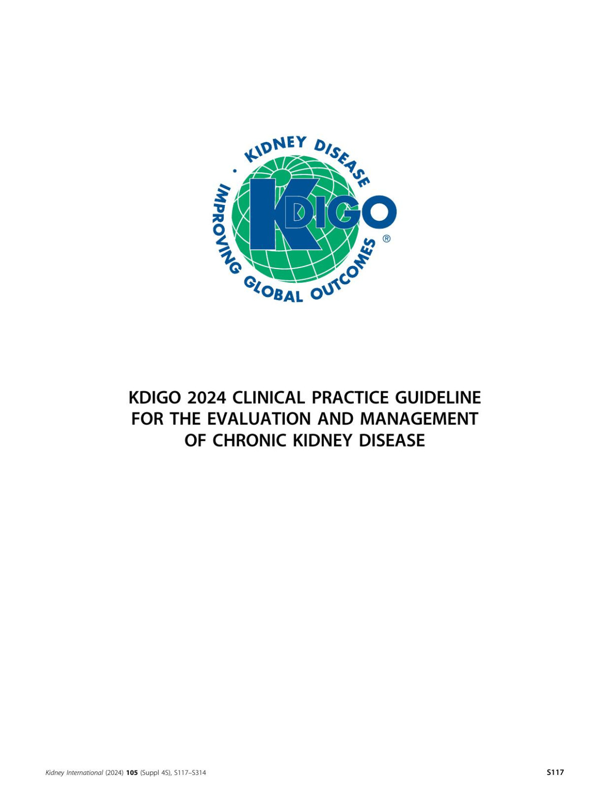 Kdigo 2024 Clinical Practice Guideline For The Evaluation And Management Of Chronic Kidney Disease Kdigo