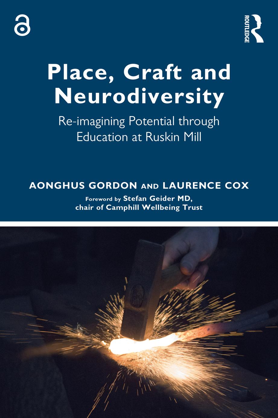 Place Craft And Neurodiversity Reimagining Potential Through Education At Ruskin Mill Aonghus Gordon Laurence Cox