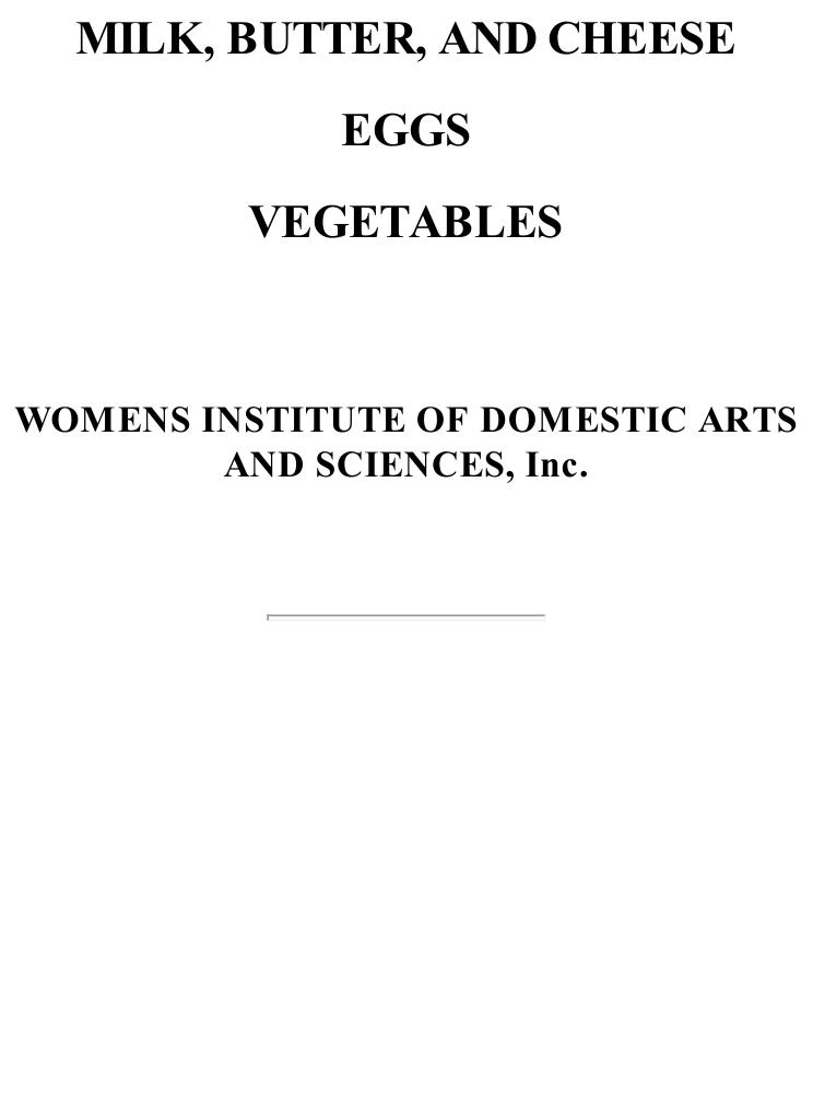 Womans Institute Library Of Cookery Milk Butter And Cheese Womens Institute Of Domestic Arts Sciences