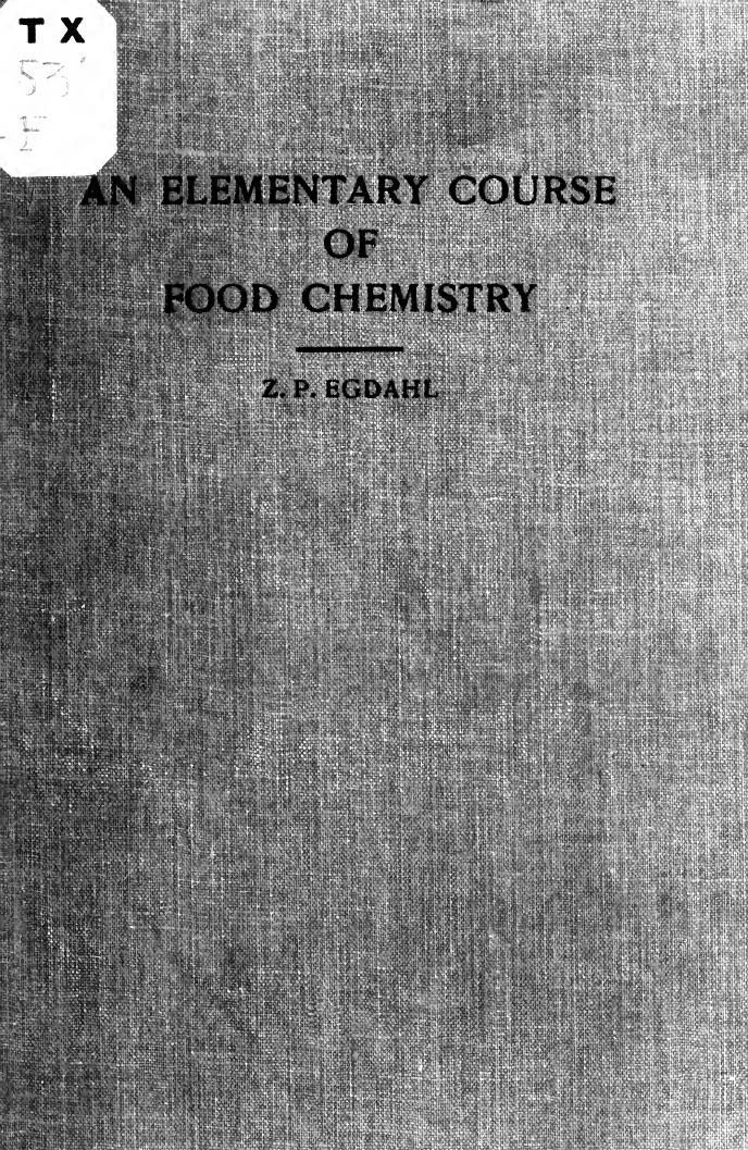 An Elementary Course Of Food Chemistry Classic Reprint Zella P Egdahl