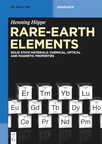 Rareearth Elements Solid State Materials Chemical Optical And Magnetic Properties 1st Edition Hppe