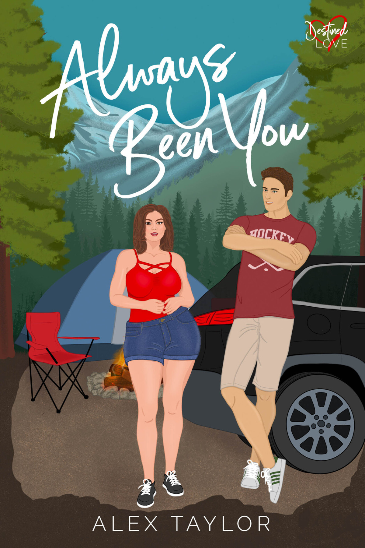 Always Been You Destined Love Book 1 Alex Taylor