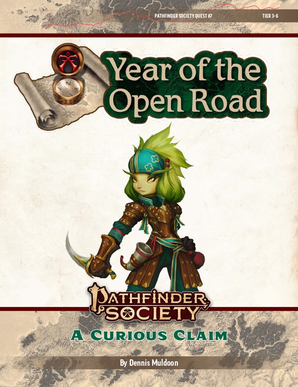 Pathfinder Society Quest 7 A Curious Claim Dennis Muldoon