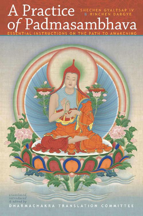 A Practice Of Padmasambhava Essential Intructions On The Path To Awakening Gyaltsap