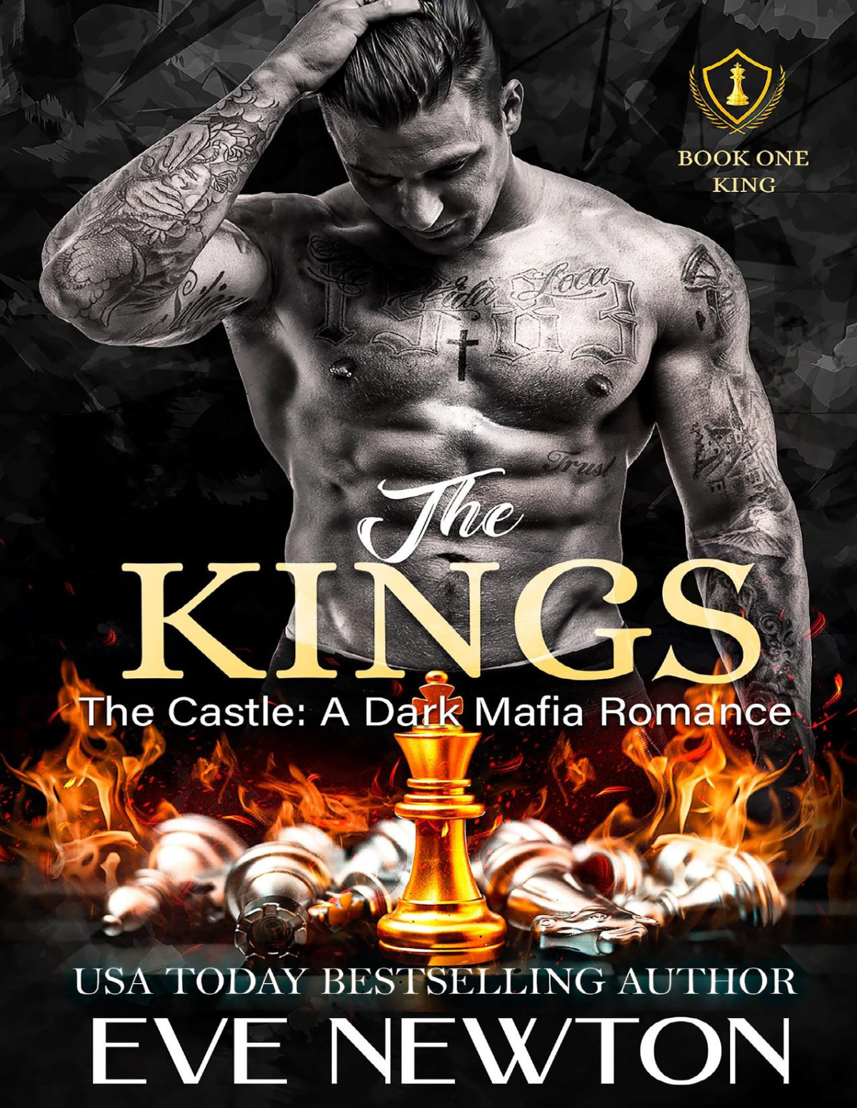 The Kings The Kings Of Castle Book 1 1st Edition Eve Newton
