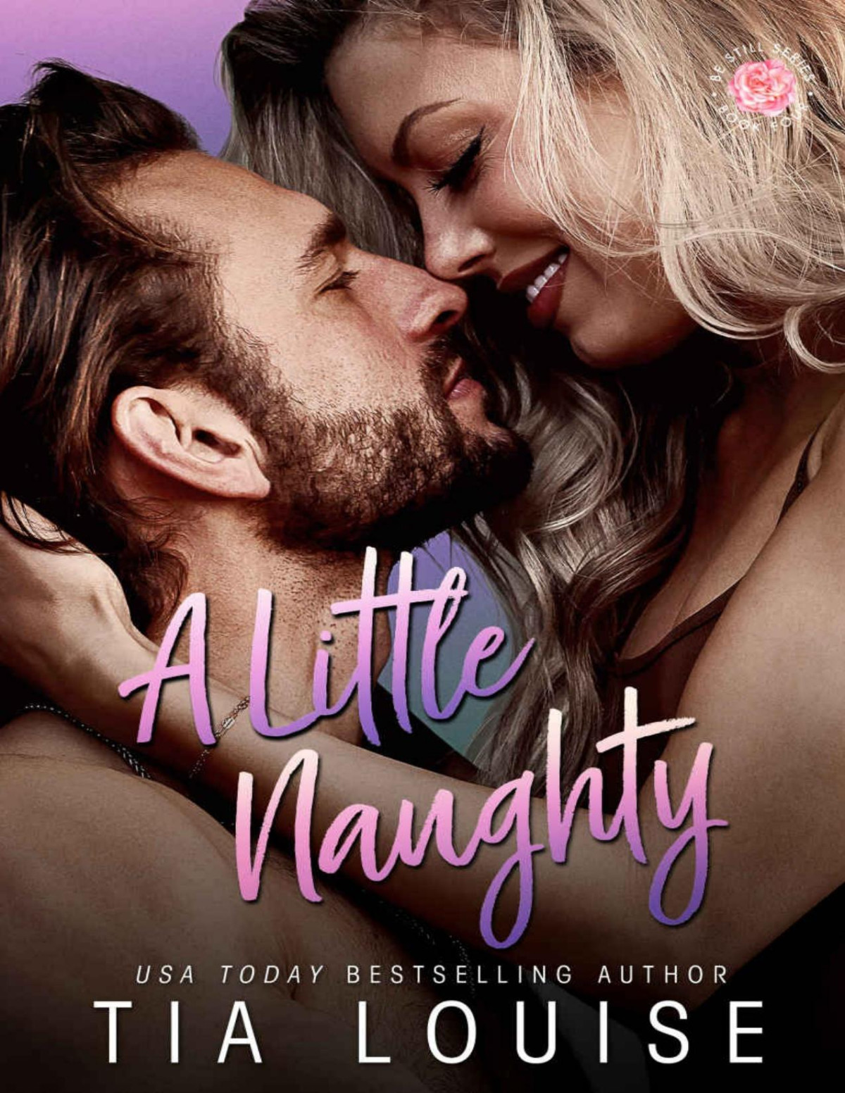 A Little Naughty A Smalltown Marriage Of Convenience Romance Be Still Tia Louise