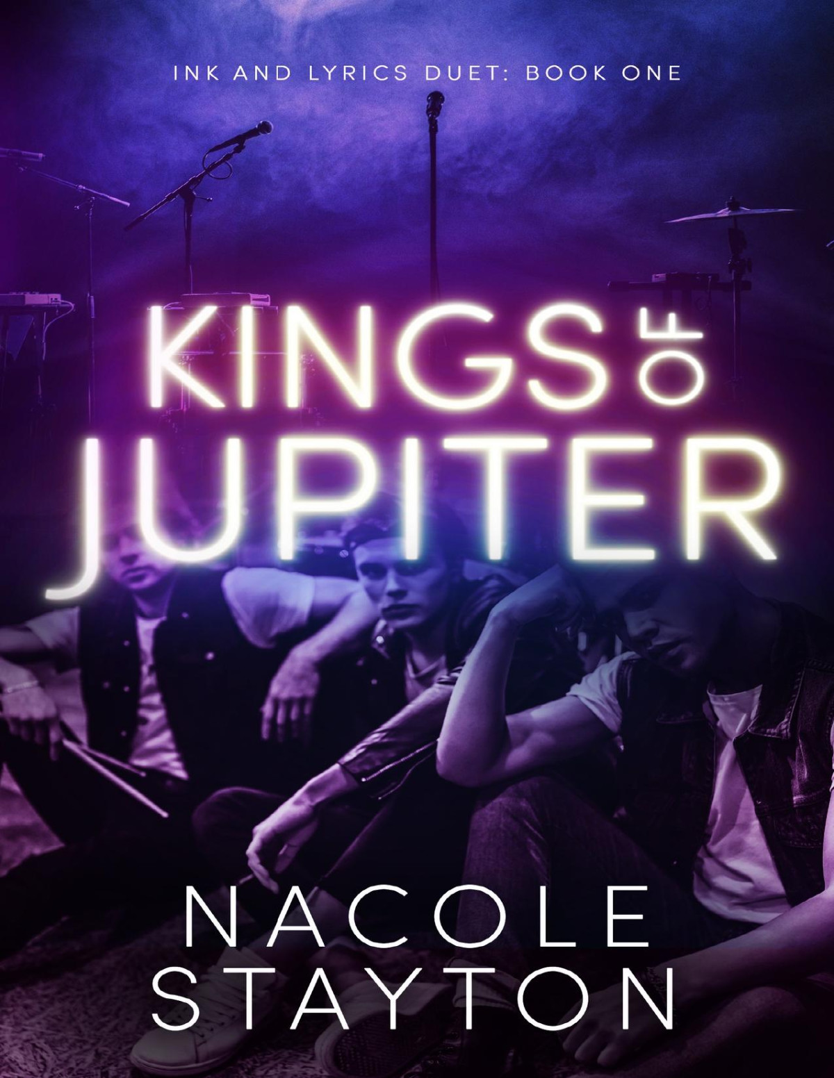 Kings Of Jupiter A Why Choose Romance Ink And Lyrics Duet Book 1 Nacole Stayton