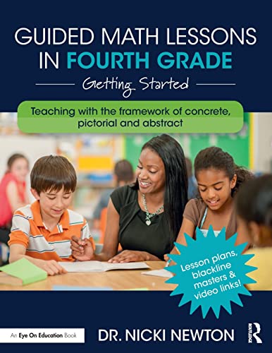 Guided Math Lessons In Fourth Grade Getting Started 1st Edition Nicki Newton