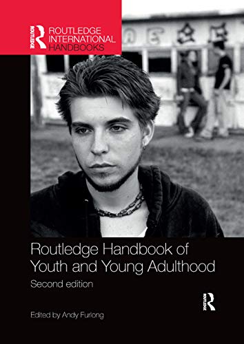 Routledge Handbook Of Youth And Young Adulthood 2nd Edition Furlong