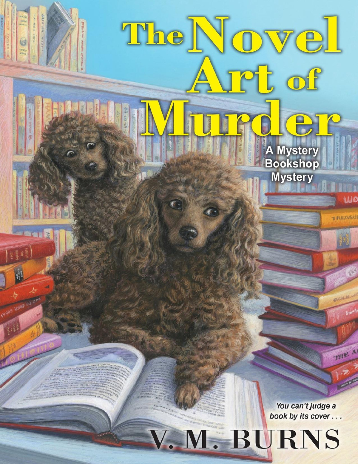 The Novel Art Of Murder V M Burns